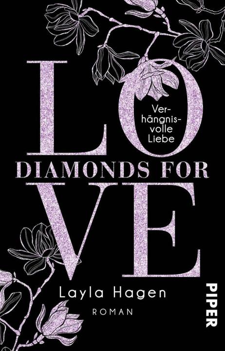 Produktbild Diamonds For Love Verhängnisvolle Liebe (Deutsch, Layla Hagen, 2018)