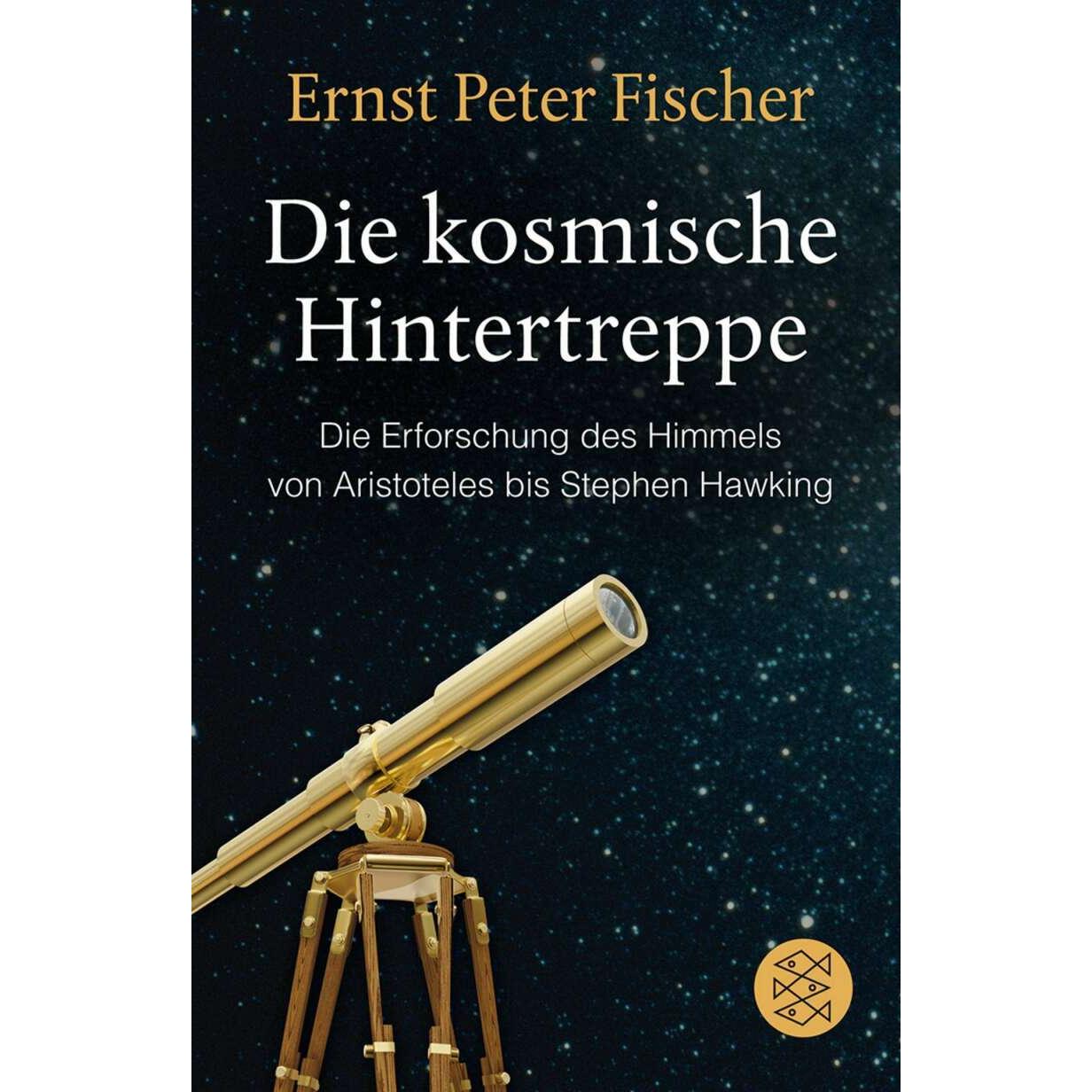 Die kosmische Hintertreppe, Fachbücher von Ernst Peter Fischer