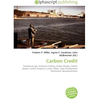 Carbon Credit, Fachbücher von Agnes F. Vandome, Frederic P. Miller, John McBrewster