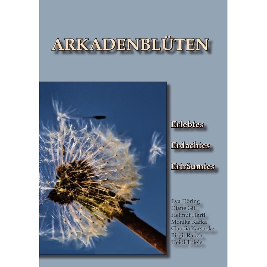 Arkadenblüten, Belletristik