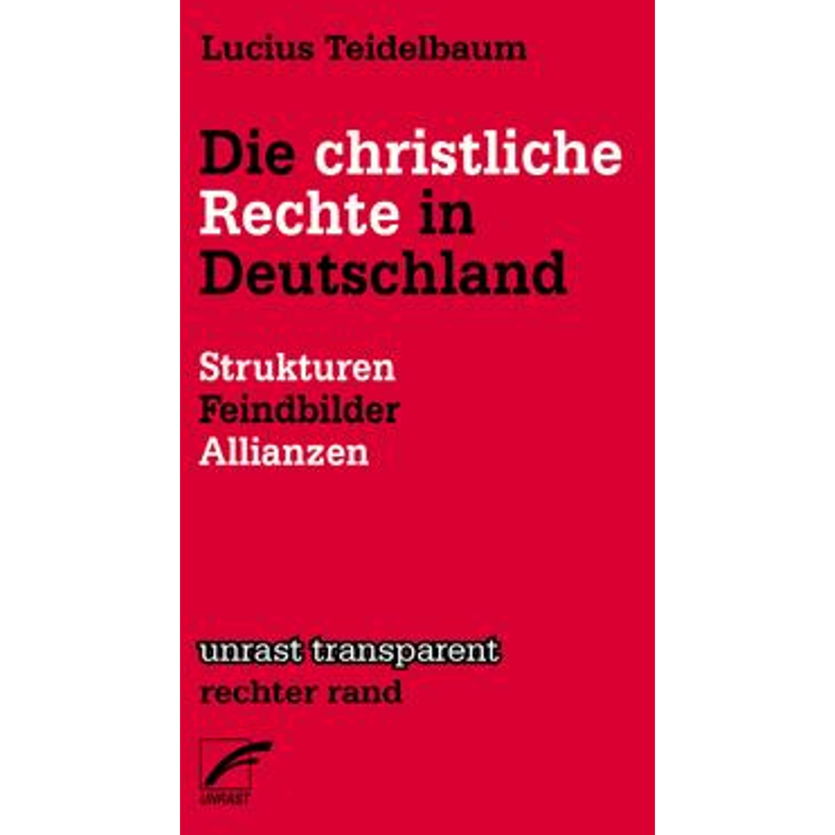 Die christliche Rechte in Deutschland, Fachbücher von Lucius Teidelbaum