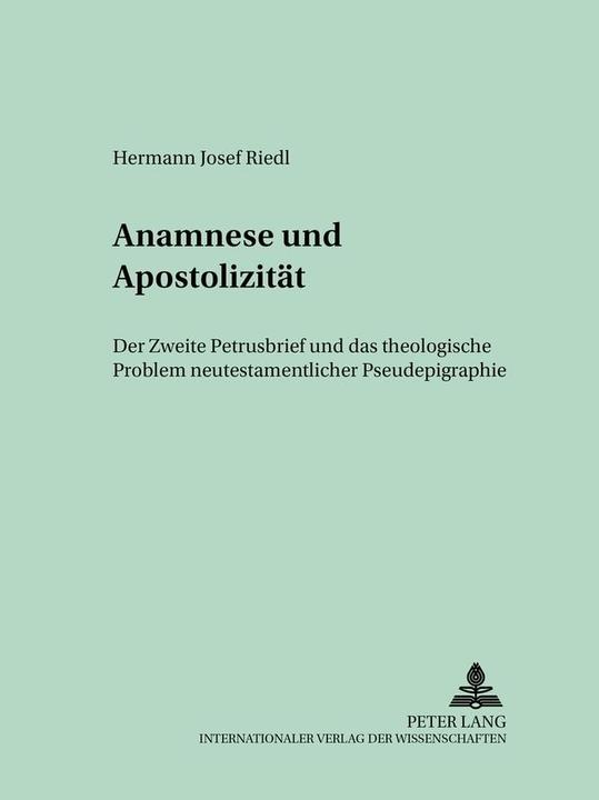 Produktbild Anamnese und Apostolizität (Deutsch, Hermann Josef Riedl, 2005)