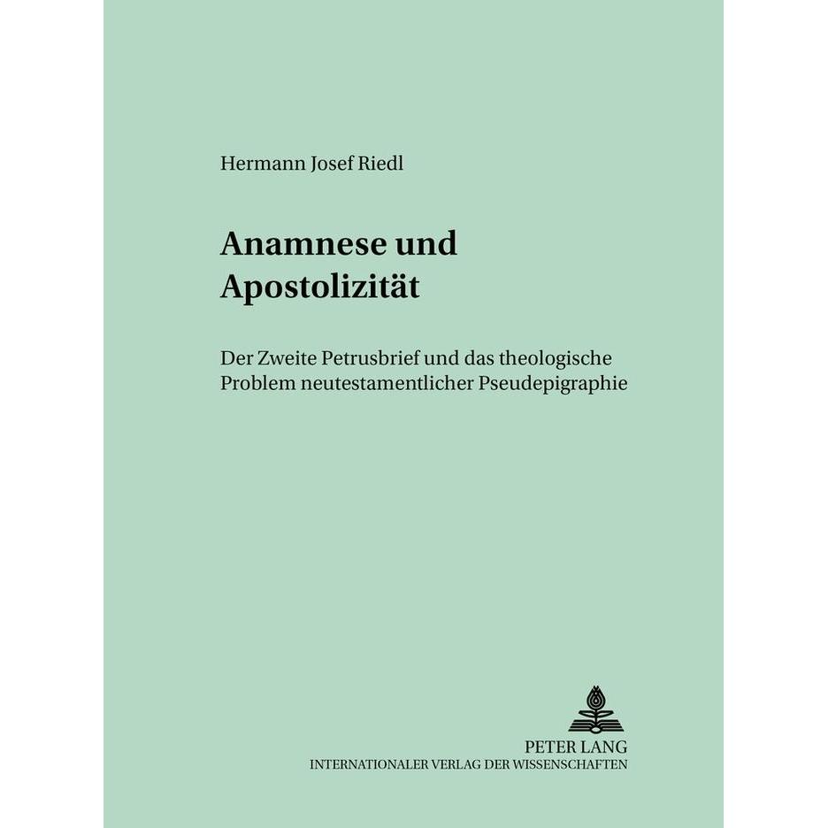 Anamnese und Apostolizität, Fachbücher