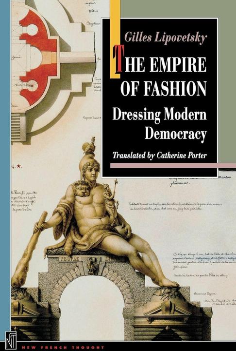 Produktbild The Empire of Fashion: Dressing Modern Democracy (Englisch, Gilles Lipovetsky, 2002)