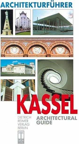 Produktbild Architekturführer Kassel / An Architectural Guide (Deutsch, Englisch, Andreas Tacke, Berthold Tacke, 2002)