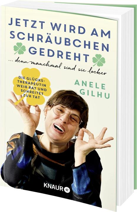 Produktbild Jetzt wird am Schräubchen gedreht (Deutsch, Anele Gilhu, 2022)