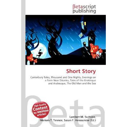 Short Story, Fachbücher von Lambert M. Surhone, Mariam T. Tennoe, Susan F. Henssonow