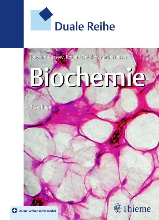 Produktbild Duale Reihe Biochemie (Deutsch, Roland Netzker, Joachim Rassow, Karin Hauser, 2022)