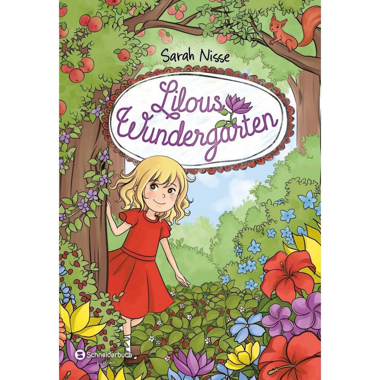 Lilous Wundergarten, Kinderbücher von Sarah Nisse, Désirée Kunstmann