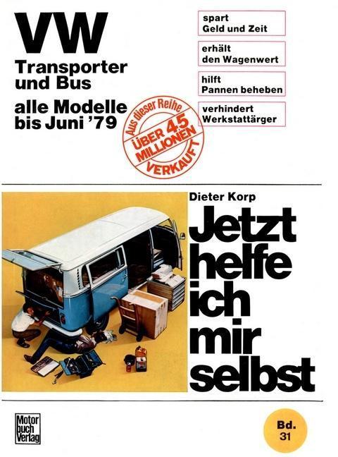 Produktbild VW Transporter und Bus alle Modelle bis Juni 1979 (Deutsch, Dieter Korp, 1980)