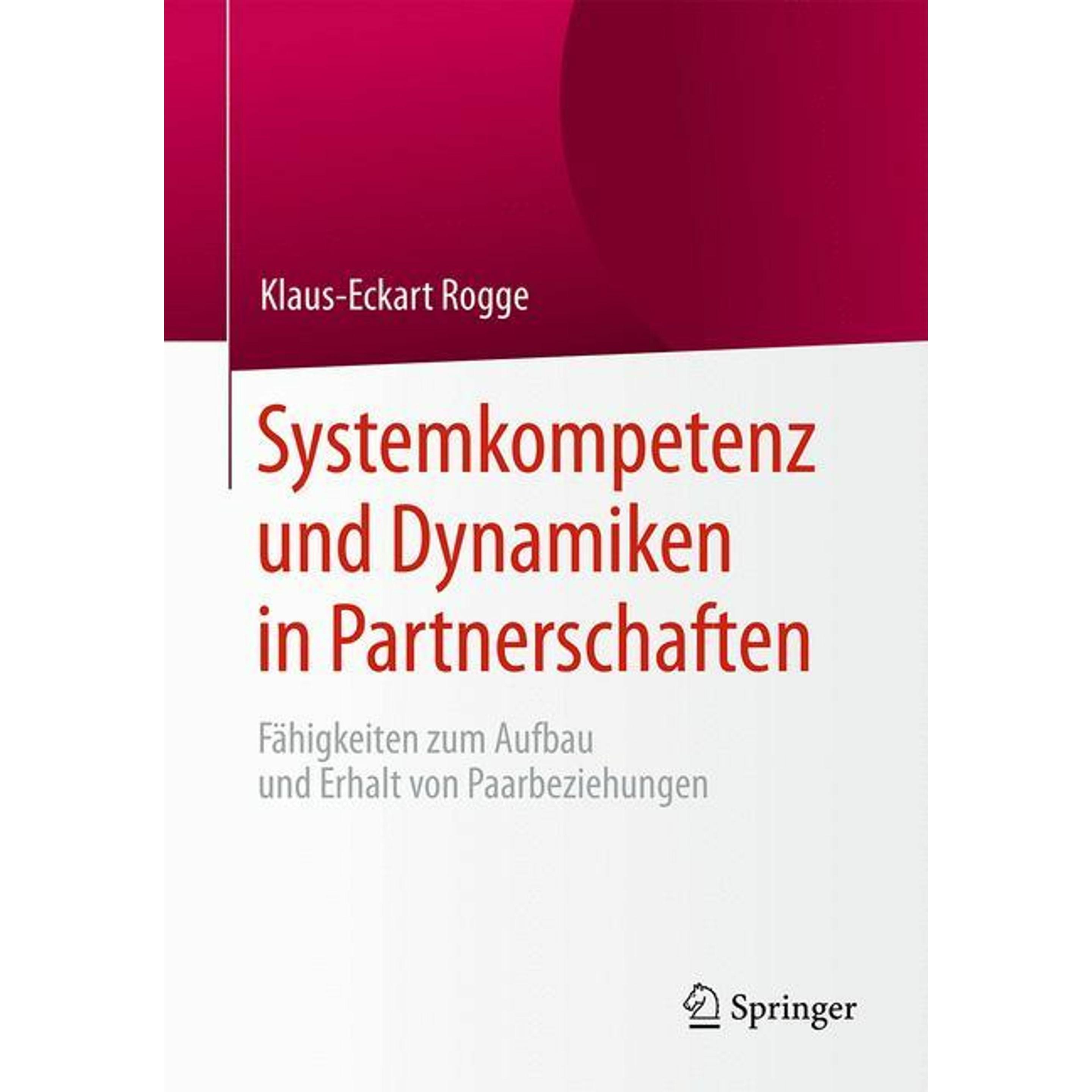 Systemkompetenz und Dynamiken in Partnerschaften, Fachbücher von Klaus-Eckart Rogge