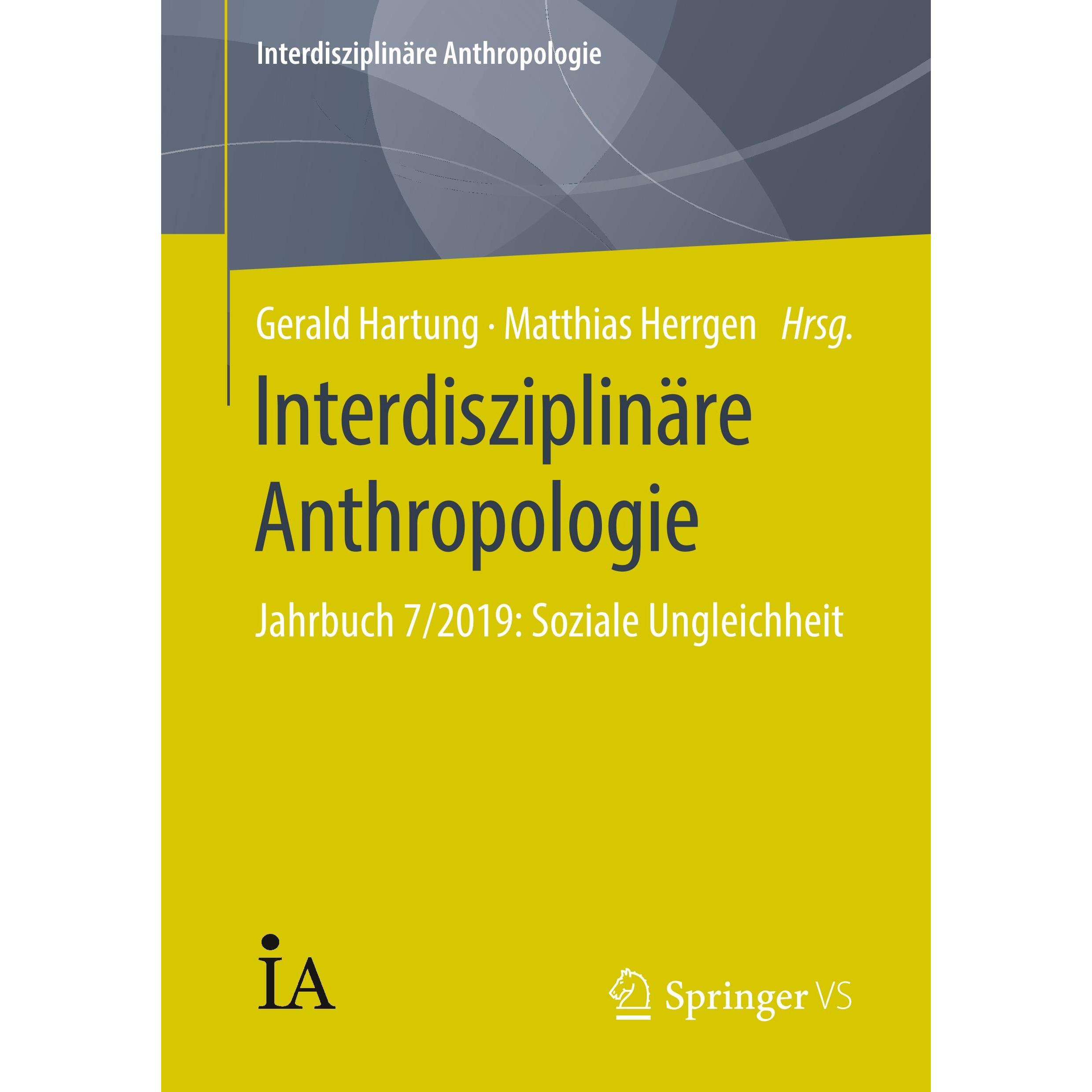 Interdisziplinäre Anthropologie, Fachbücher von Matthias, Gerald Herrgen, Hartung