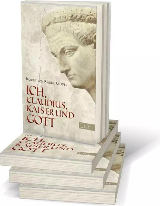 Actual product image Ich, Claudius, Kaiser und Gott (German, Hans Rothe, Robert von Ranke-Graves, 2009)