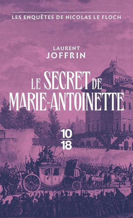 Produktbild Le secret de Marie-Antoinette. Les enquêtes de Nicolas Le Floch (Französisch, Joffrin Laurent, 2024)