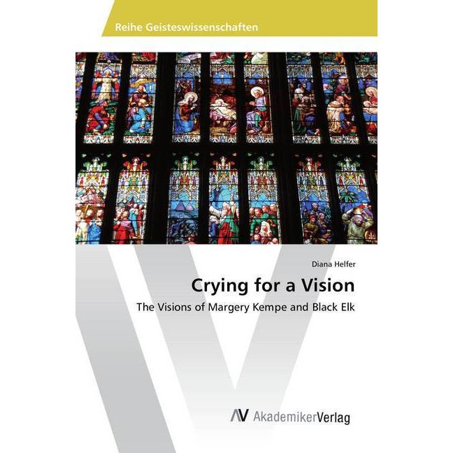 Crying for a Vision, Fachbücher von Diana Helfer