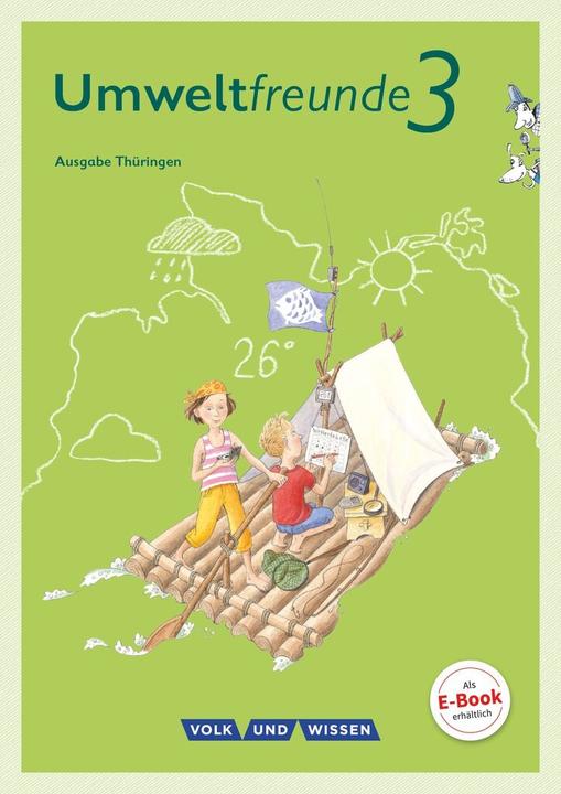 Produktbild Umweltfreunde 3. Schuljahr. Schülerbuch. TH (Deutsch, Christine Köller, Inge Koch, Jana Arnold, Marion Kloss, Silke Nitschel, 2016)