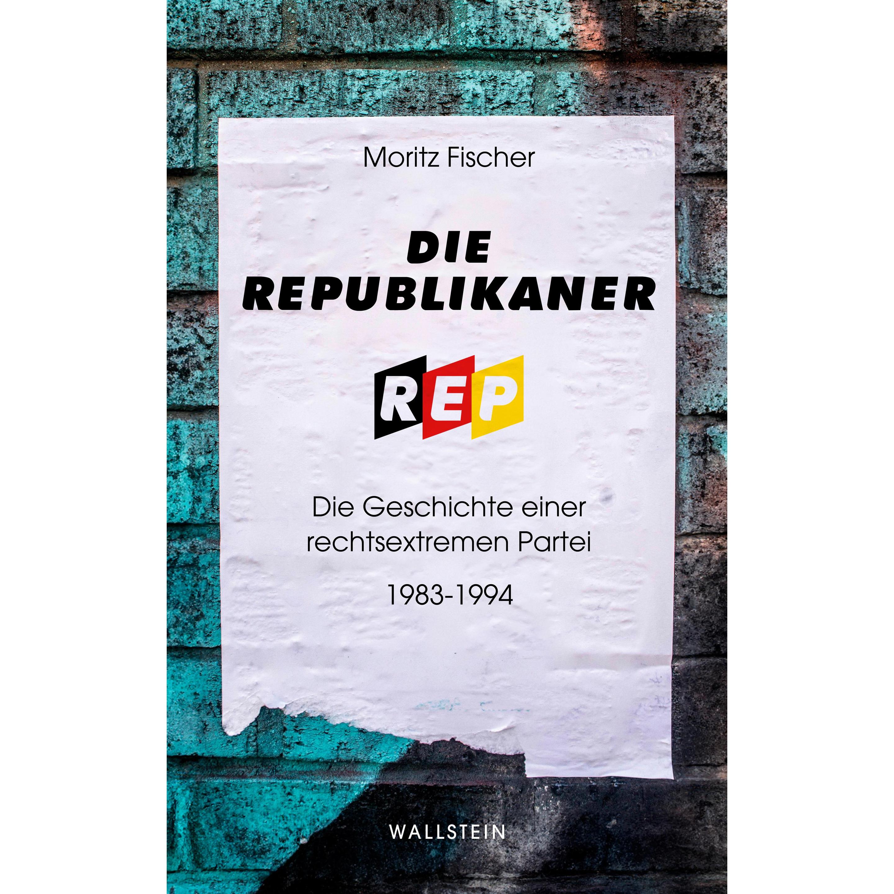 Die Republikaner, Fachbücher von Moritz Fischer