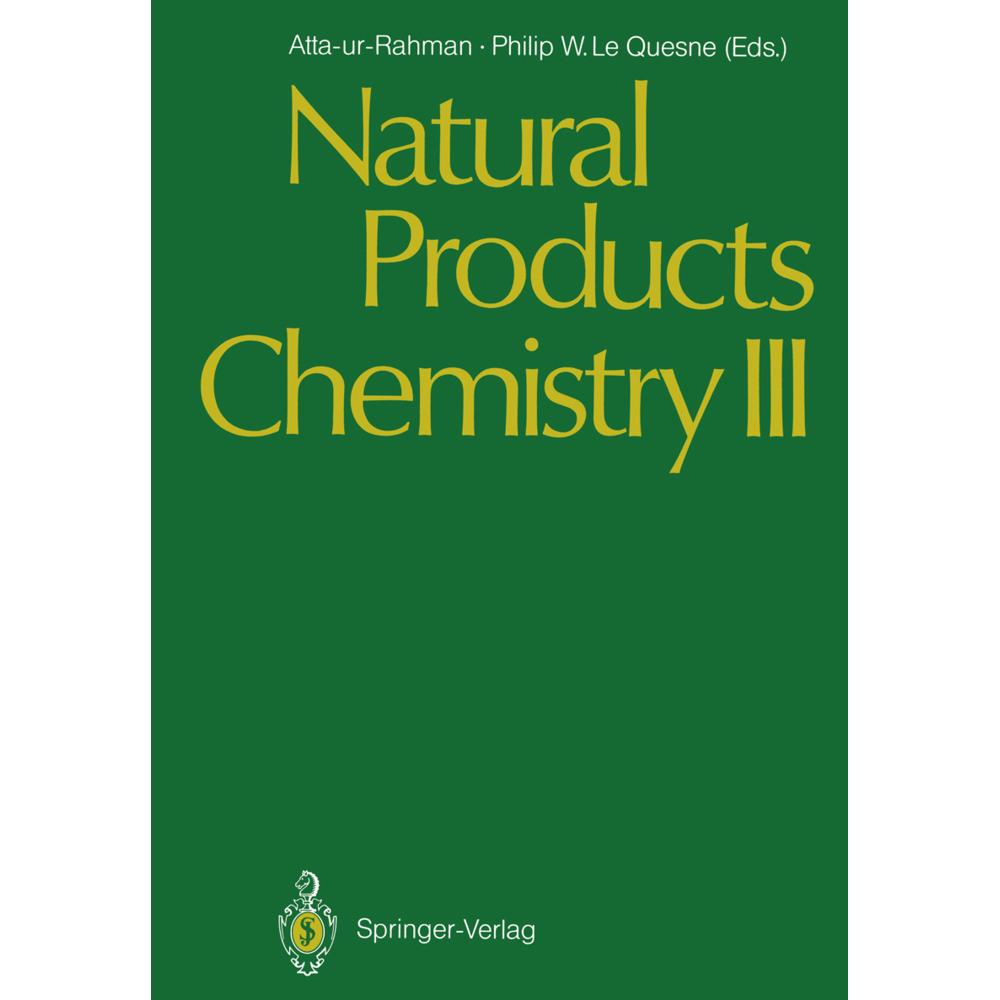 Natural Products Chemistry III, Fachbücher von T. I. Atta-Ur-Rahman, Philip W. Le Quesne