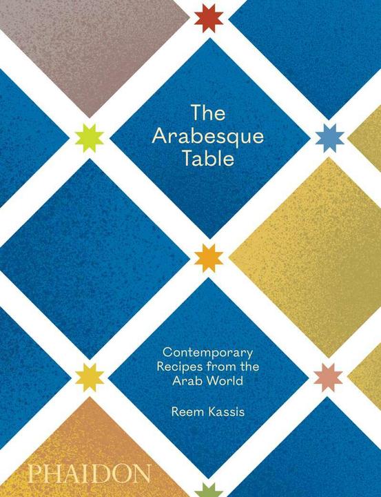 Produktbild The Arabesque Table (Englisch, Dan Perez, Hans Stofregen, Kassis Reem, 2021)