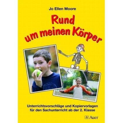 Thumbnail - Rund um meinen Körper, Schulbücher von Jo Ellen Moore