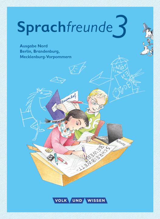 Produktbild Sprachfreunde 3. Schuljahr. Neubearbeitung 2015. Sprachbuch. Nord (Deutsch, Karin Kühne, Katharina Förster, Peter Sonnenburg, Solveig Haugwitz, 2016)
