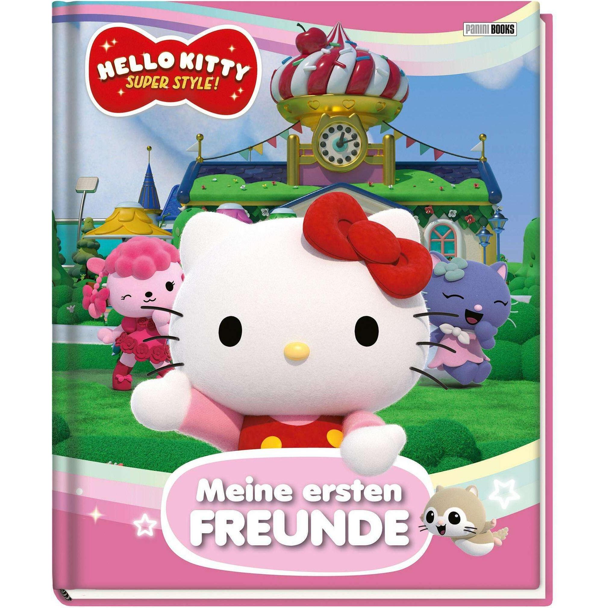 Hello Kitty: Super Style!: Meine ersten Freunde, Kinderbücher von Panini
