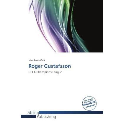 Roger Gustafsson, Ratgeber