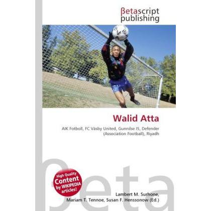 Walid Atta, Ratgeber von Lambert M. Surhone, Mariam T. Tennoe, Susan F. Henssonow