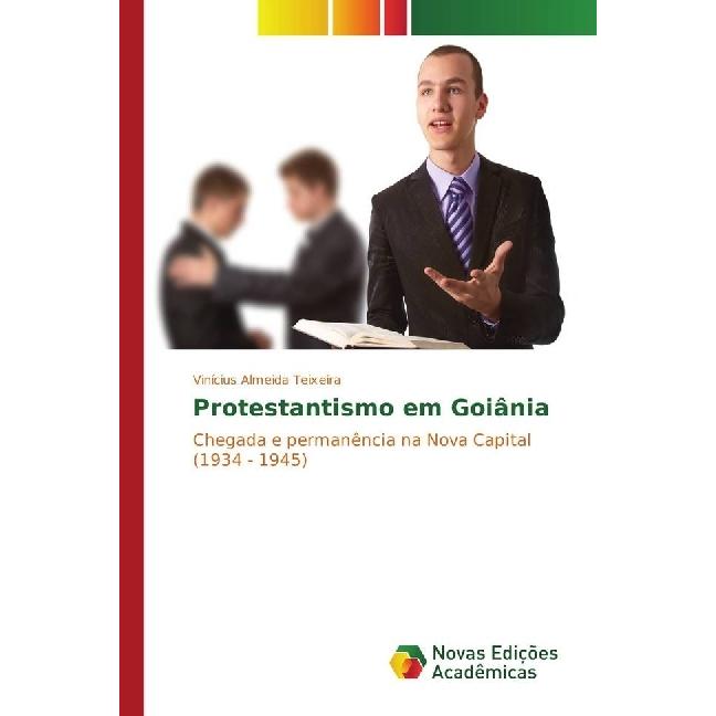 Protestantismo em Goiânia, Fachbücher von Vinícius Almeida Teixeira