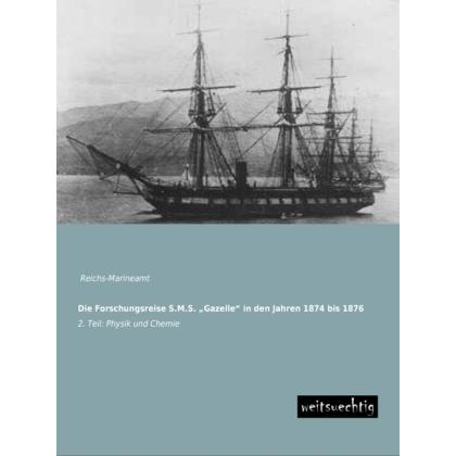 Die Forschungsreise S.M.S. Gazelle in den Jahren 1874 bis 1876, Ratgeber
