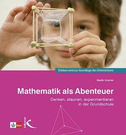 Actual product image Mathematik als Abenteuer (German, Martin Kramer, 2019)