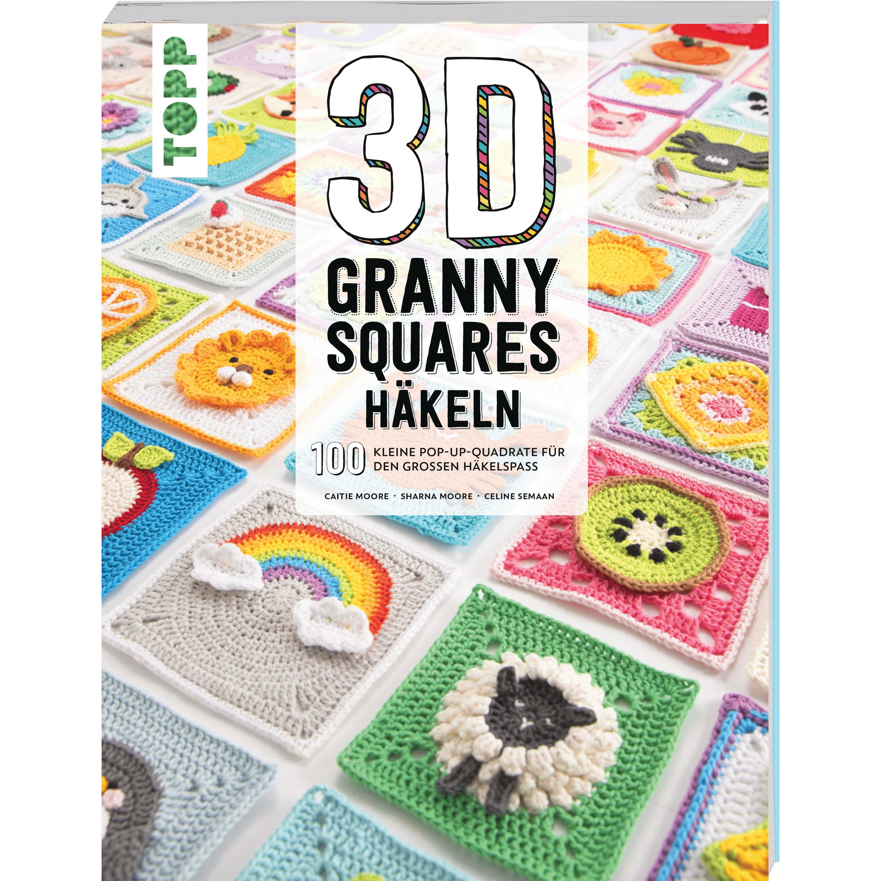 3D Granny Squares häkeln, Manuale di Celine Semaan, Caitie Moore, Sharna Moore