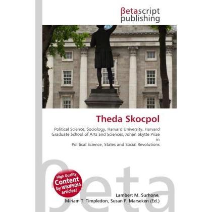 Theda Skocpol, Fachbücher von Lambert M. Surhone, Miriam T. Timpledon, Susan F. Marseken