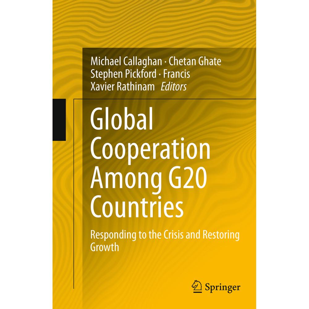 Global Cooperation Among G20 Countries, Fachbücher von Chetan Ghate, Stephen Pickford, Michael Callaghan, Francis Xavier...