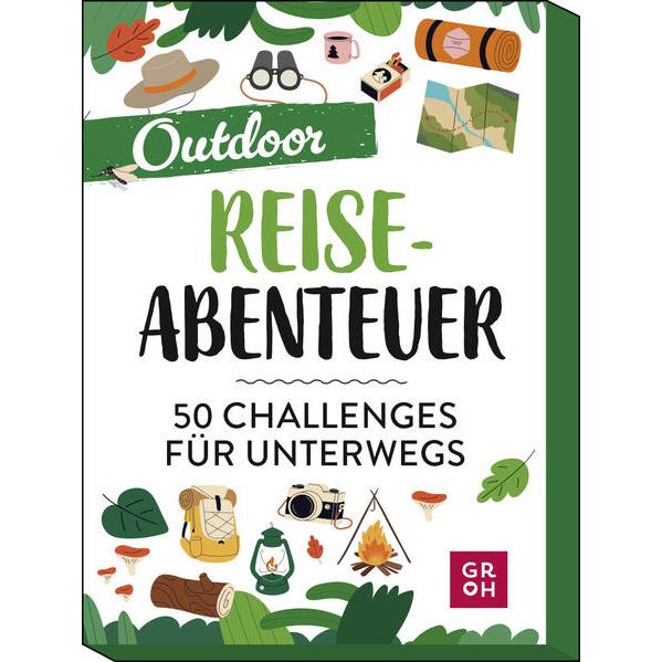 Reiseabenteuer – Outdoor, Ratgeber von Marianne Huber