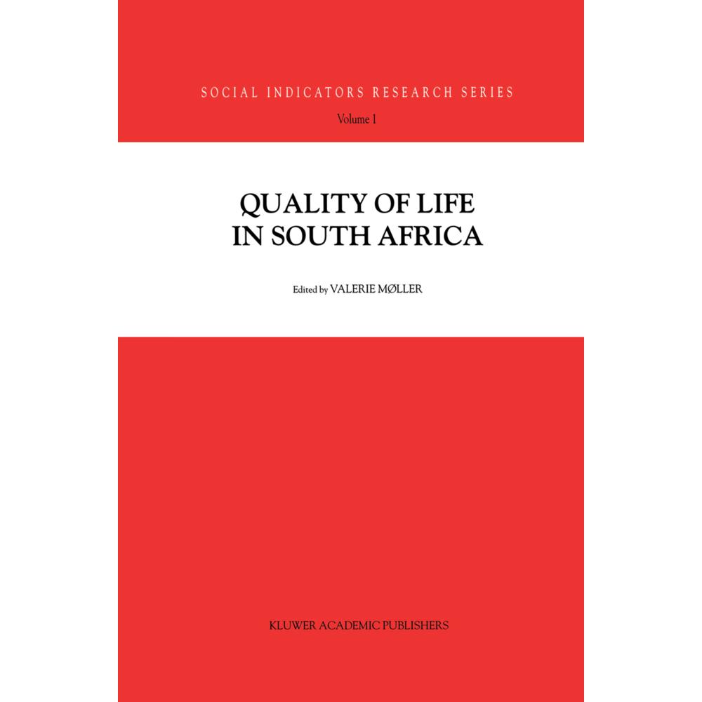 Quality of Life in South Africa, Fachbücher von Valerie Møller