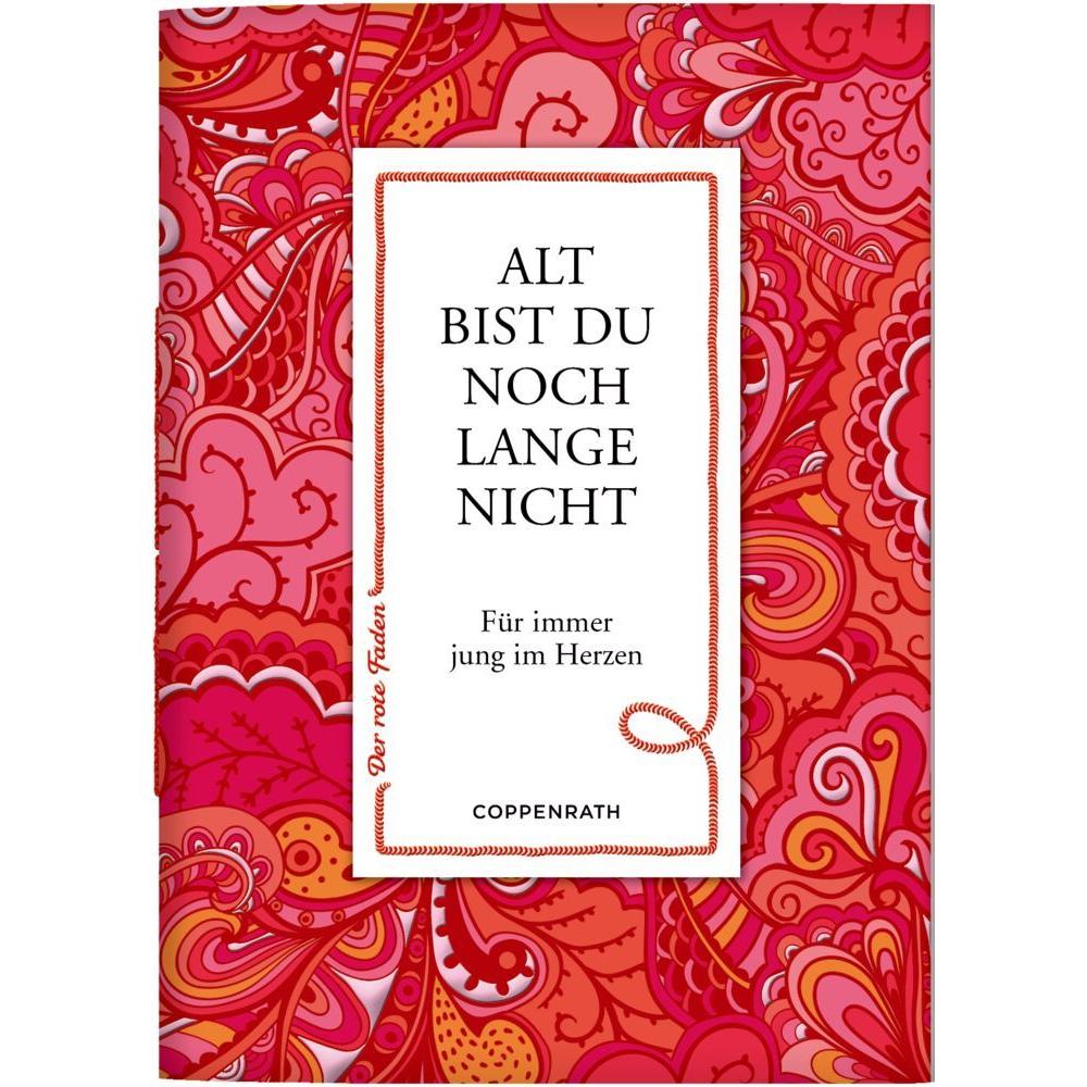 Alt bist du noch lange nicht, Belletristik