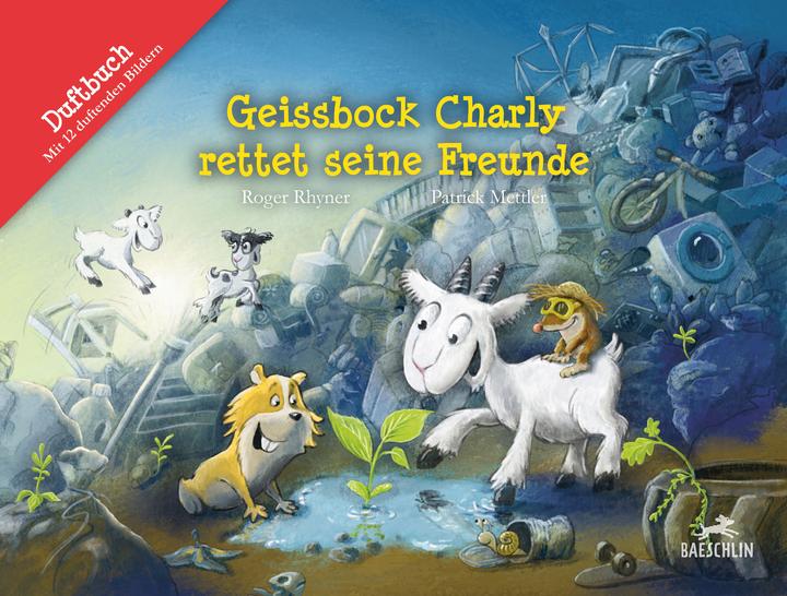 Geissbock Charly rettet seine Freunde (Deutsch, Roger Rhyner, 2020)