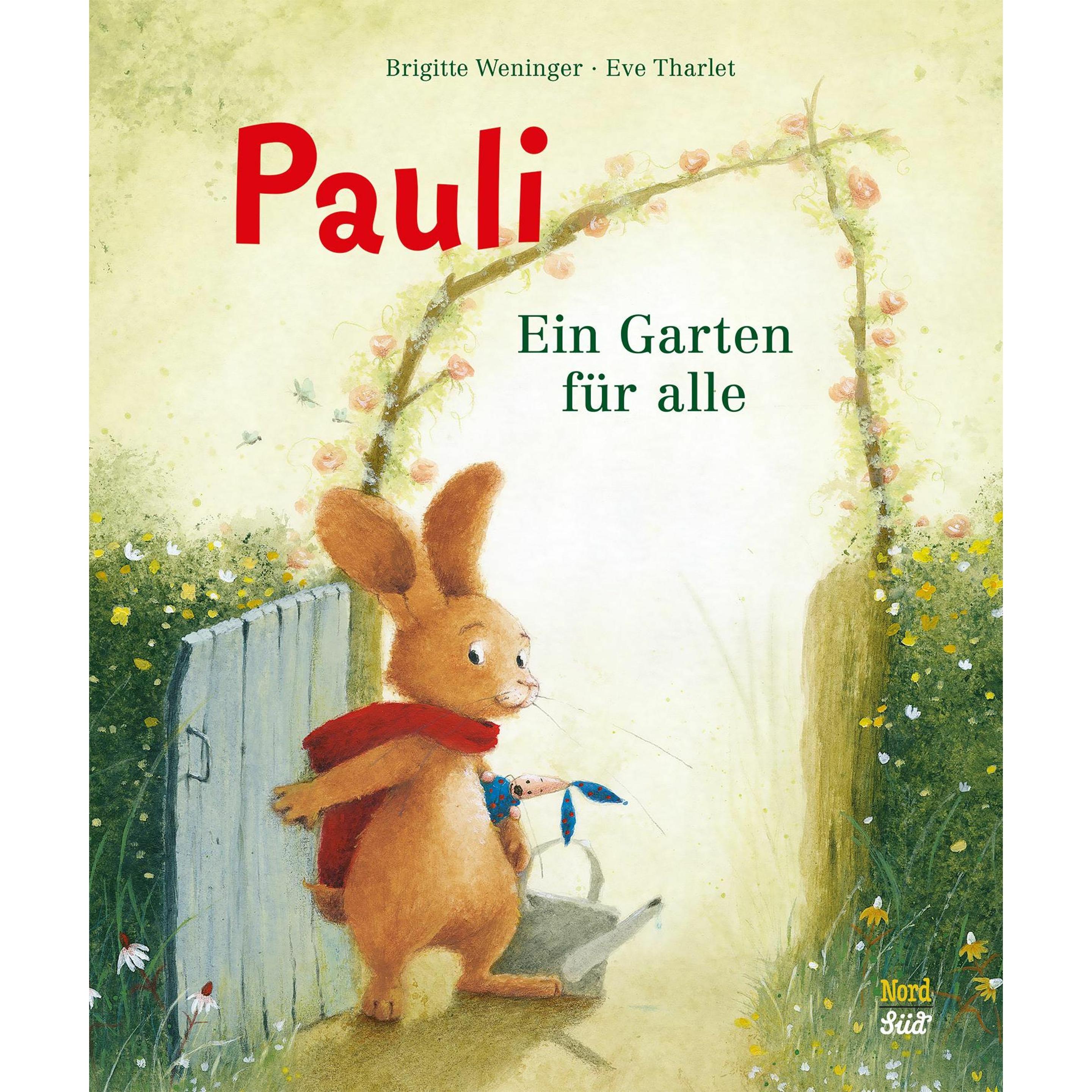 Pauli. Ein Garten für alle, Kinderbücher von Brigitte Weninger