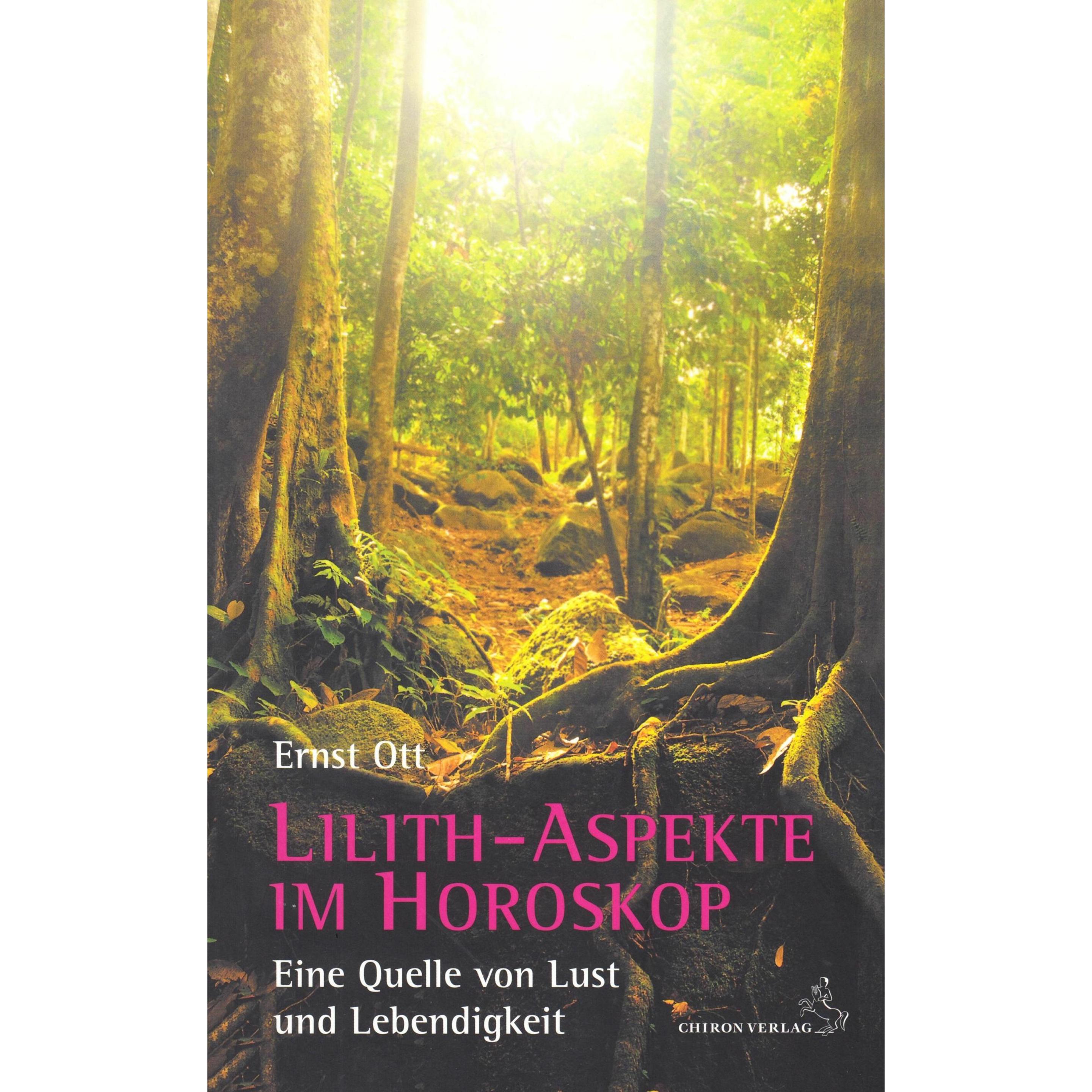 Lilith-Aspekte im Horoskop, Ratgeber von Ernst Ott