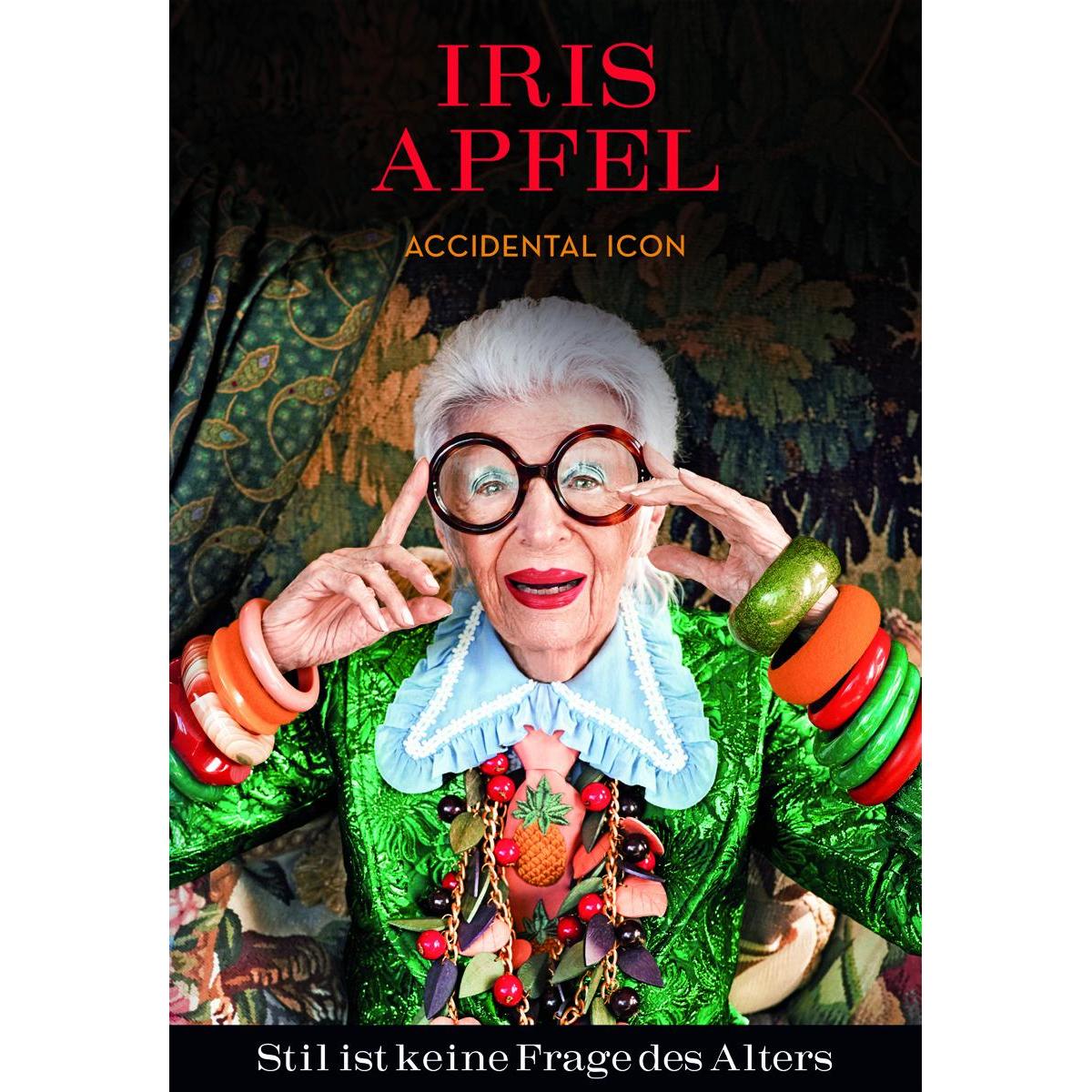 Stil ist keine Frage des Alters, Sachbücher von Iris Apfel