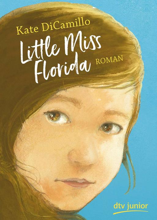 Actual product image Little Miss Florida (German, Kate DiCamillo, 2020)