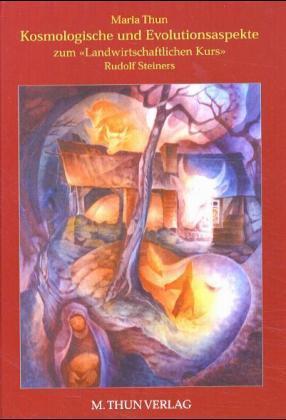 Produktbild Kosmologische und Evolutionsaspekte (Deutsch, Maria Thun, 2002)
