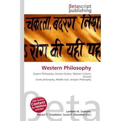 Western Philosophy, Sachbücher von Lambert M. Surhone, Miriam T. Timpledon, Susan F. Marseken