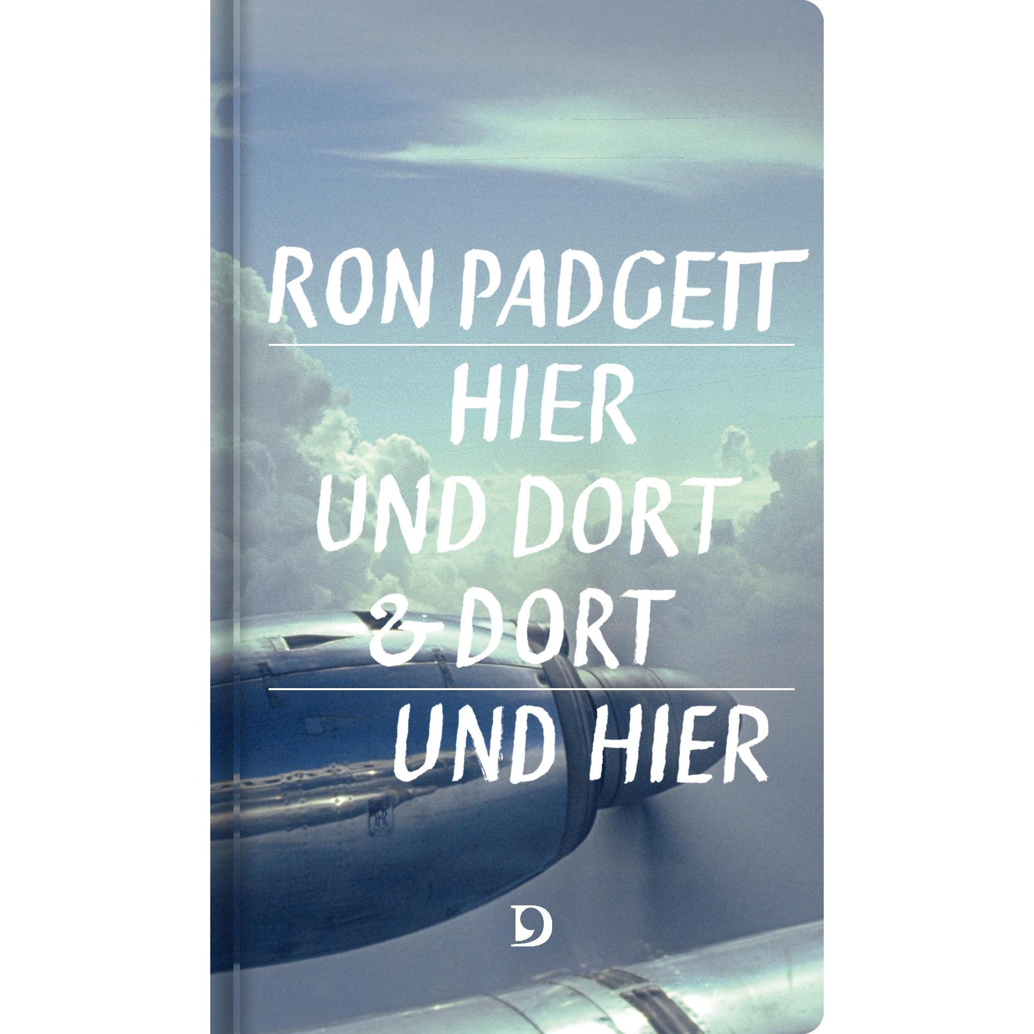 Jan Röhnert, Belletristik von Ron Padgett, Jan Röhnert