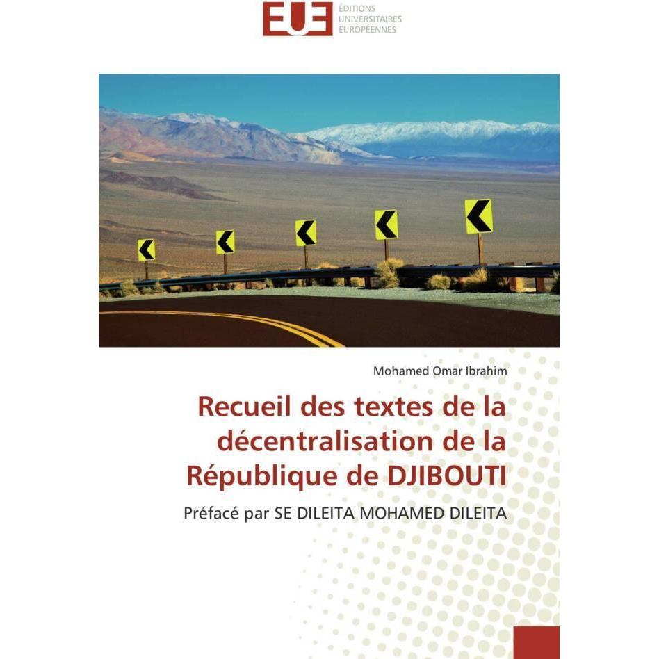 Recueil des textes de la décentralisation de la République de DJIBOUTI, Ratgeber
