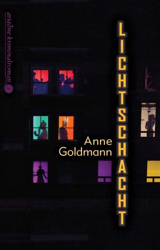 Produktbild Lichtschacht (Deutsch, Anne Goldmann, 2014)