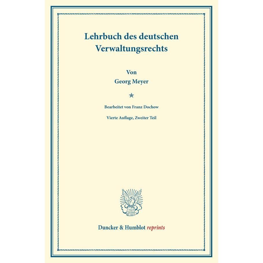 Lehrbuch des deutschen Verwaltungsrechts., Fachbücher von Georg Meyer