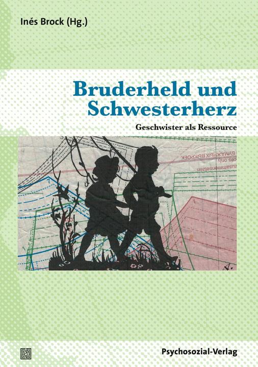 Produktbild Bruderheld und Schwesterherz (Deutsch, Inés Brock, 2015)