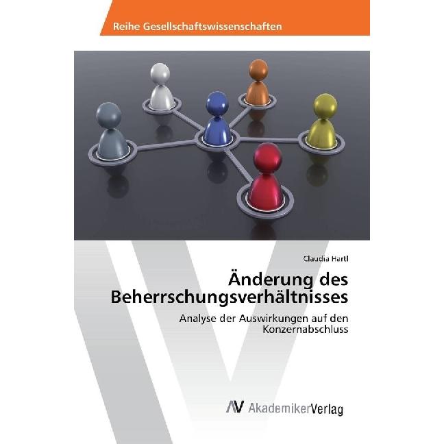 Änderung des Beherrschungsverhältnisses, Fachbücher von Claudia Hartl